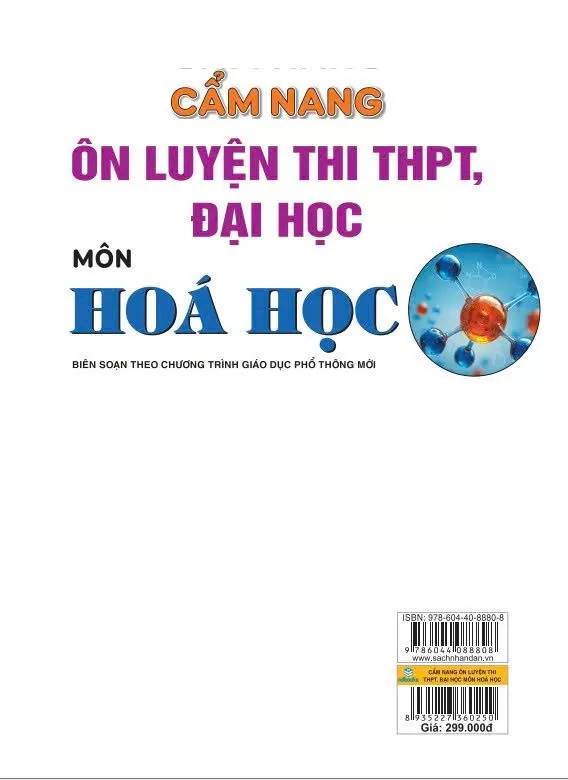 CẨM NANG ÔN LUYỆN THI THPT, ĐẠI HỌC MÔN HÓA HỌC (Biên soạn theo Chương trình GDPT mới)